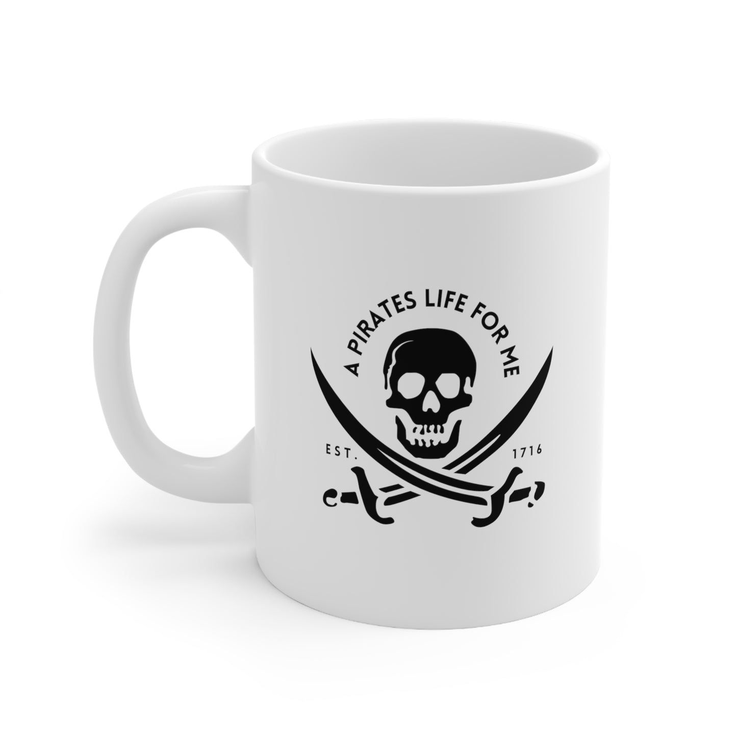 A Pirates Life for Me Mug