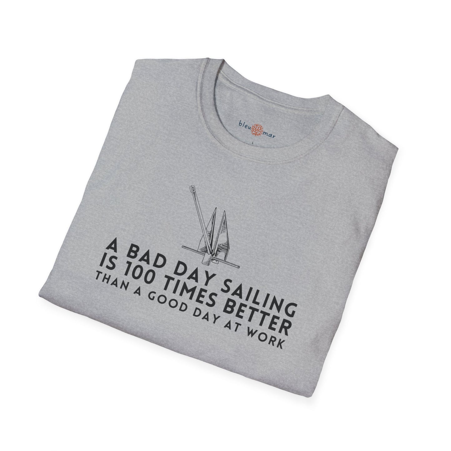 Bad Day Sailing Soft T