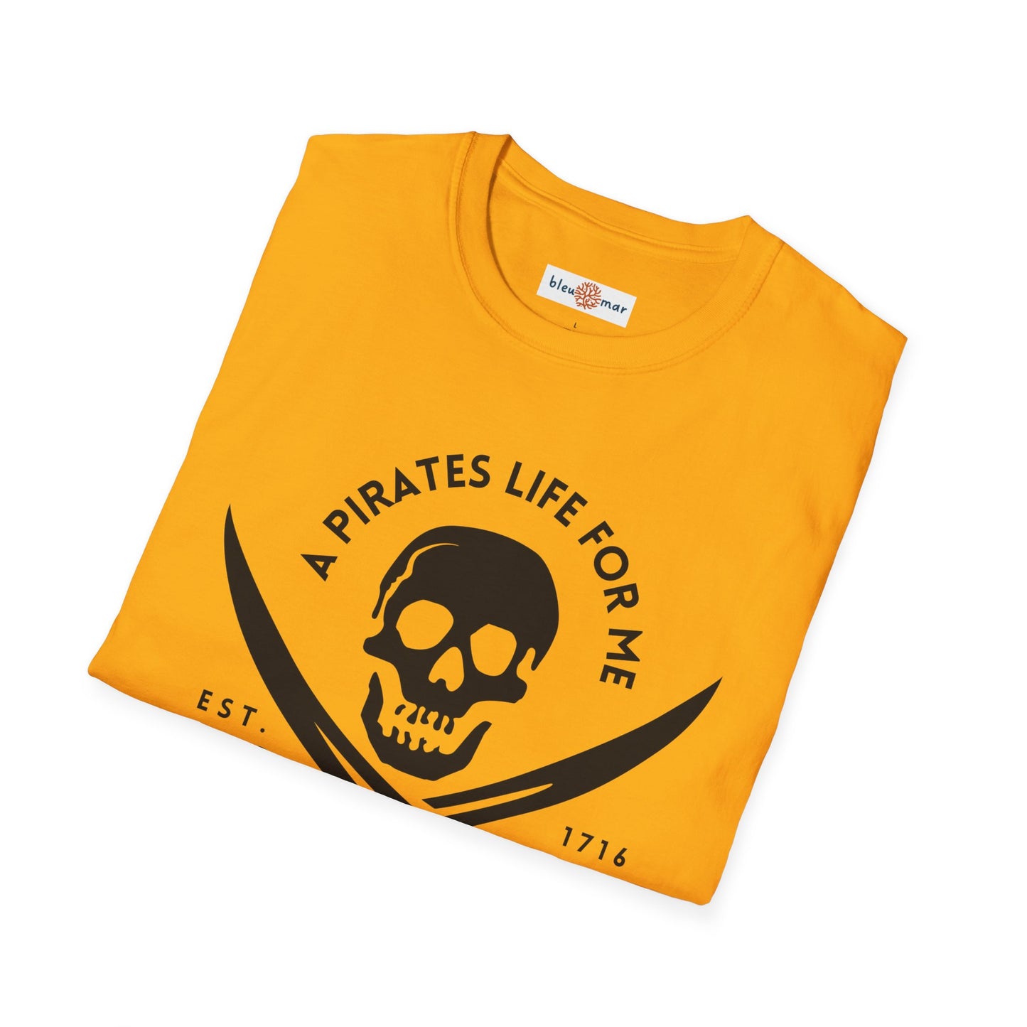 A Pirates Life Soft T