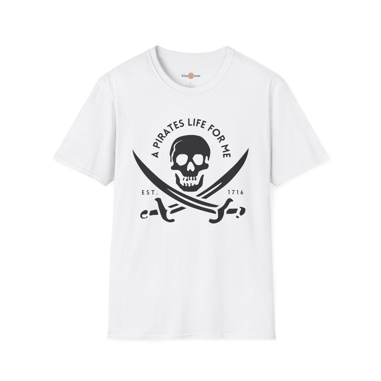 A Pirates Life Soft T